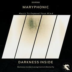 DSR508 | MARYPHONIC - Loosing Control (Original Mix)