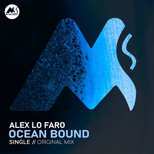 Alex Lo Faro - Ocean Bound (Extended Mix)