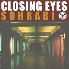 Closing Eyes - Sohrabi