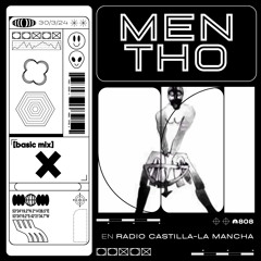 808 Radio: Basic Mix 160 – Mentho