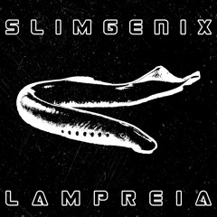 Slimgenix - Lampreia