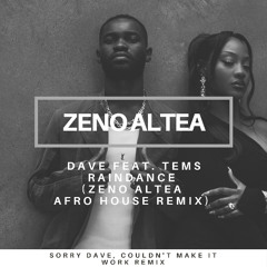 Dave feat. Tems - Raindance (Zeno Altea Afro House Remix)