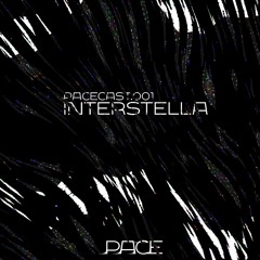 PACECAST.001 – Interstella