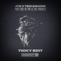 Love Parade (Ticky Remix)