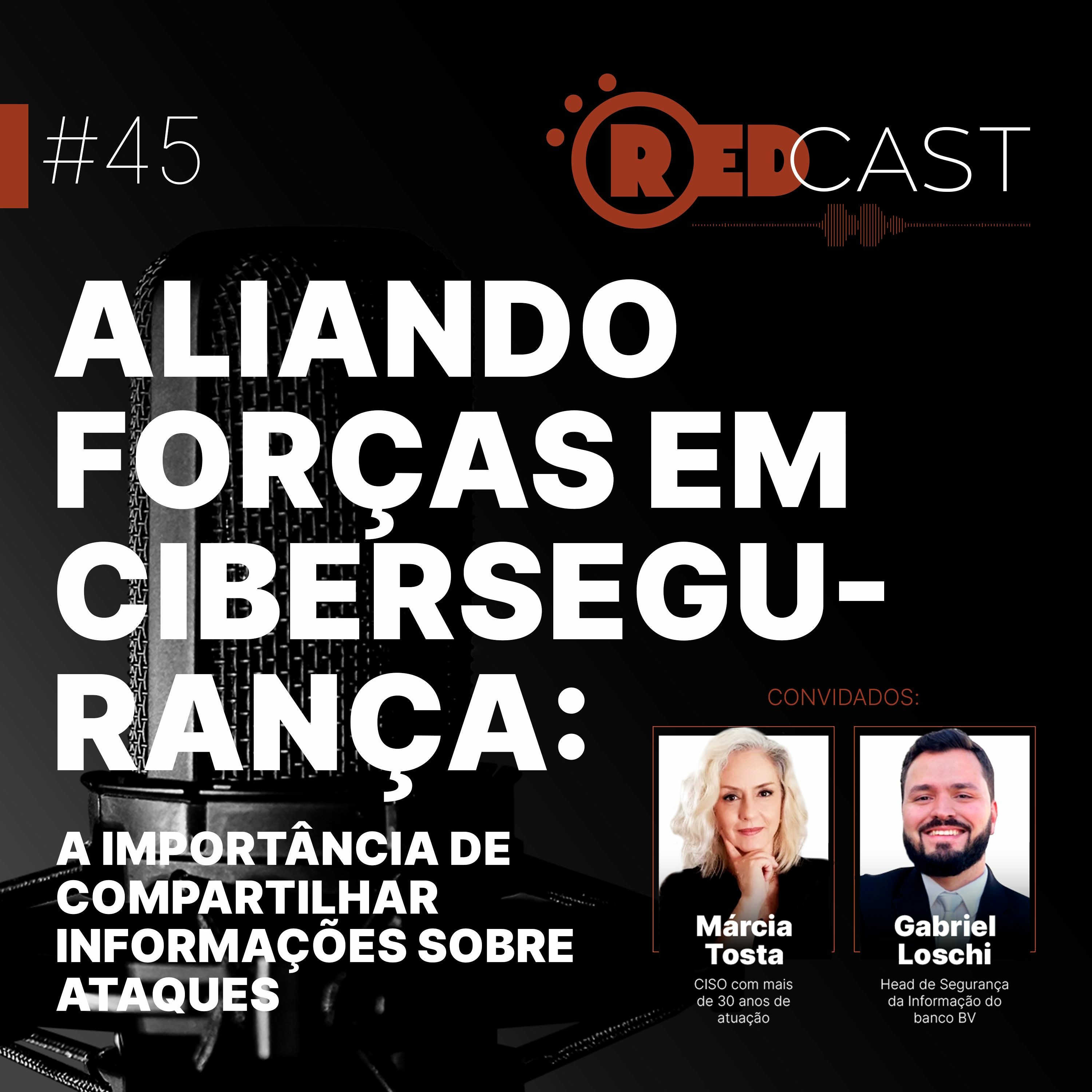 RedCast | O podcast de Segurança da Informação