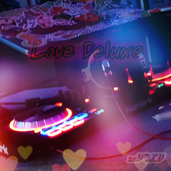 Love Deluxe
