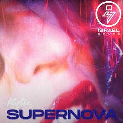 Kylie Minogue - Supernova (Israel Orona Remix) //BUY FULL VERSION//