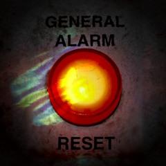 General Alarm Reset
