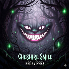 Cheshire Smile