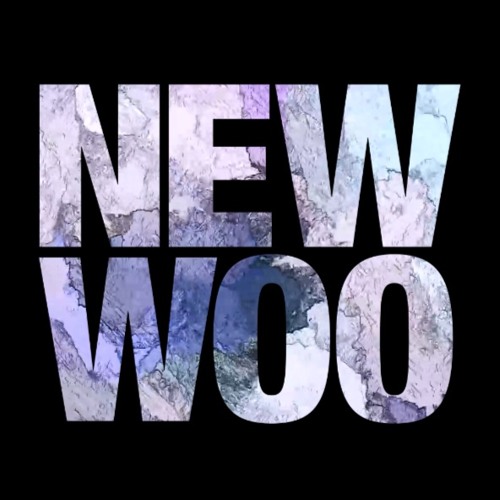 NEW WOO