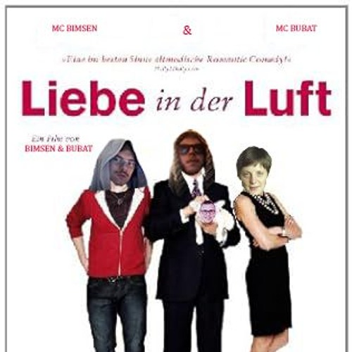 MC BIMSEN X MC BUBAT X LIEBE IN DER LUFT
