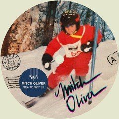 Mitch Oliver - Alpine Feat. MYRE (Snippet)