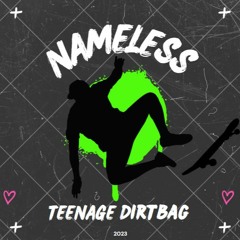 Teenage Dirtbag -Single