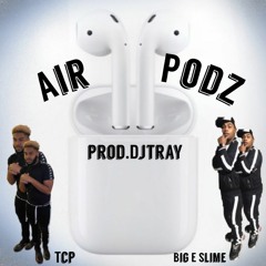 Air podz (Feat. BigEslime)