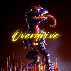 Olivier Heldens - Overdrive [ANDREASZ & torbentorben Edit]