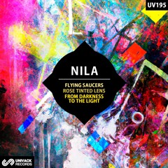Nila - From Darkness To The Light (Original Mix) [Univack]