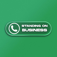 Standing on Business