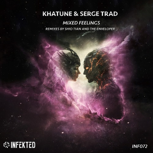 Khatune, Serge Trad - Mixed Feelings (The Enveloper Remix)