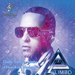 Daddy Yankee - limbo (Adir HeartKeys Mashup)