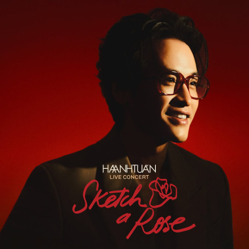 [SKETCH A ROSE IN SAIGON] HÀ ANH TUẤN - Thiên Đường Gọi Tên, Yêu Em, Cơn Mưa Tình Yêu