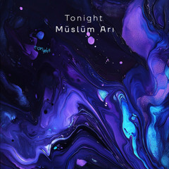 Muslum Ari - Tonight
