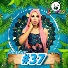 JUGUETERÍA by DJ Stefani Joly, Brazil - Chapter #37