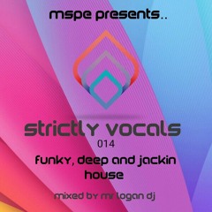 MSPE Presents STRICTLY VOCALS 014