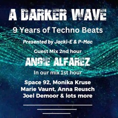 #481 A Darker Wave 04-05-2024 with guest mix 2nd hr by Angie Alfarez