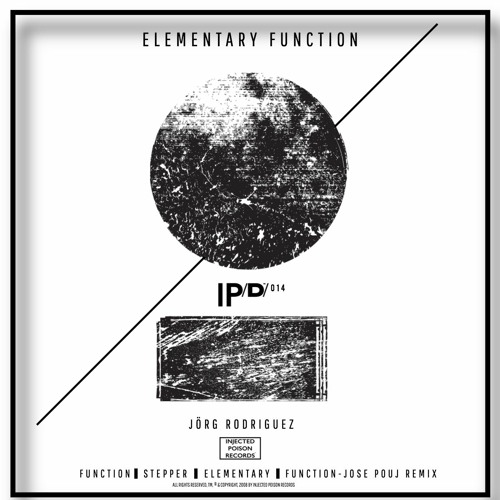 Elementary Function [ Jörg Rodriguez & Jose Pouj - Remix ]