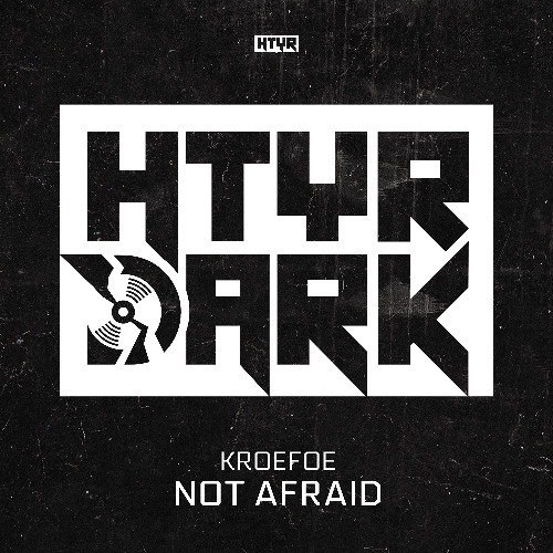 Kroefoe - Not Afraid