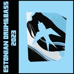 Estonian Drum & Bass 2023 playlist