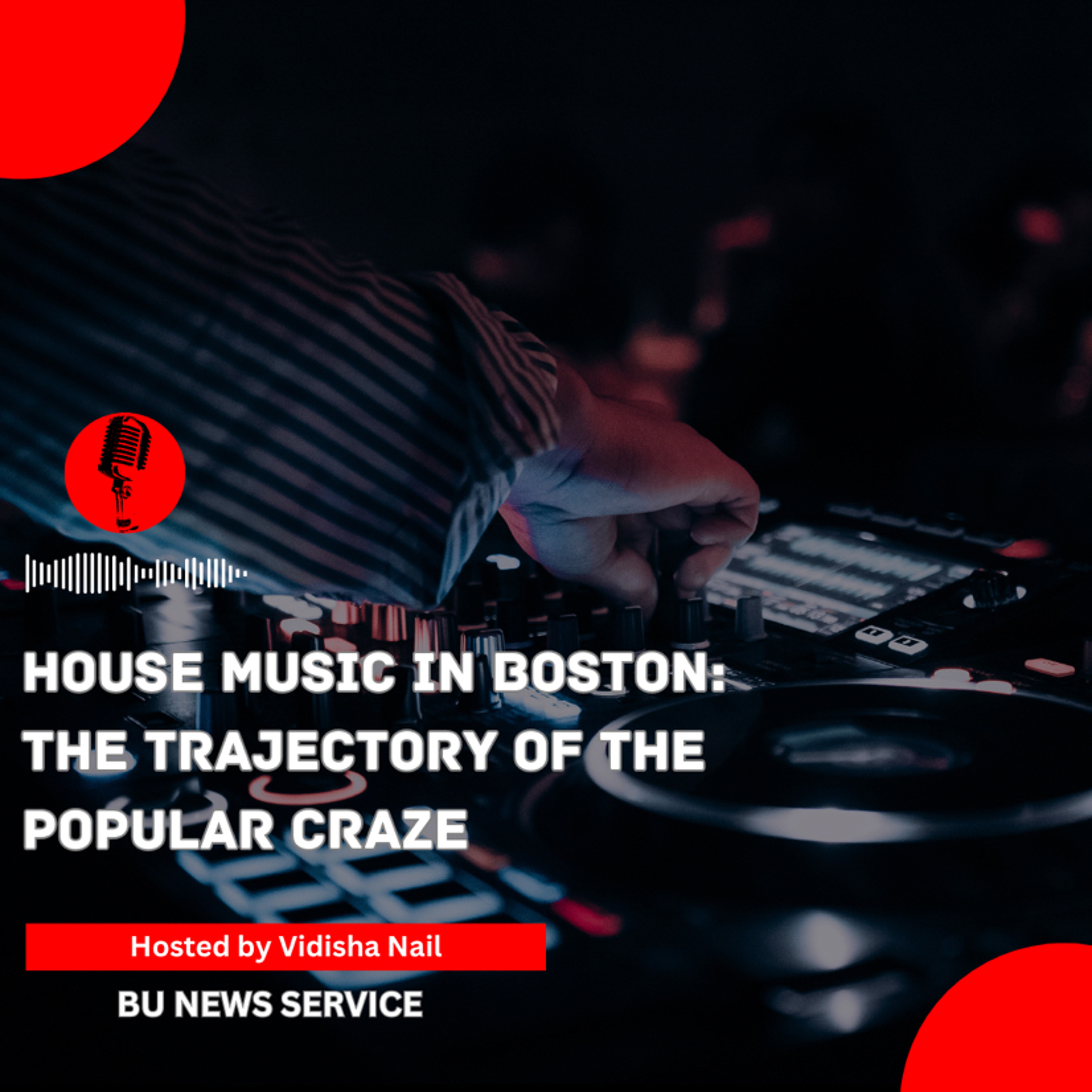 House music in Boston: the trajectory of the popular craze episode artwork