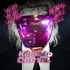 CABECAS VAO A ROLAR (O Kuribão Cartel HEADS WILL ROLL Baile Edit)