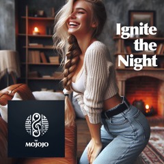Ignite The Night