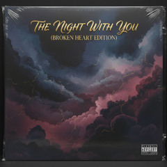 The Night With You (Tearful Nights Edition)