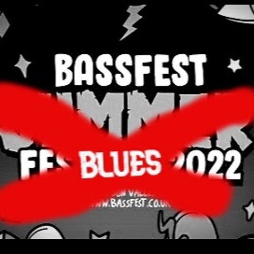 Bassfest Blues (DNB MIX)