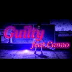 A2kiii-Guilty feat Canno-