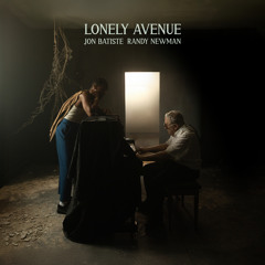 LONELY AVENUE (feat. Randy Newman)