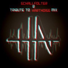 Schallfolter  -  Tribute To HartNoise Mix
