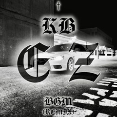KB-EZ (BGM REMIX)