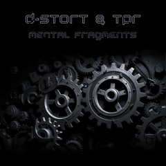 D-Stort & TPR - Mental Fragments