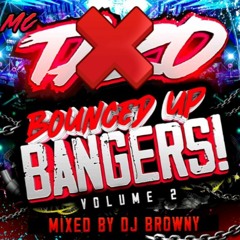 BOUNCED UP BANGERS ( NO MC ) LINK TO TAZO SET IN INFO
