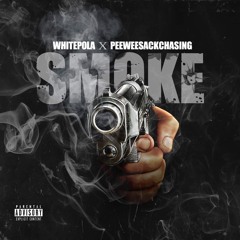 WhitepolaXPeeweesackchasing-Smoke