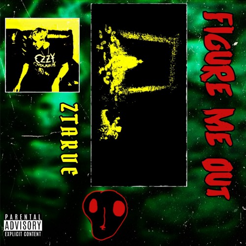 Ztarve Rapper Stream Figure Me Out by ZTARVE | Listen online for free on SoundCloud