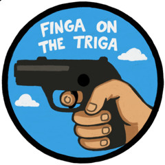 FINGA ON THE TRIGA