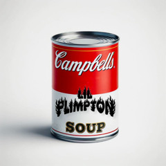 LIL PLIMPTON - SOUP (FOR SALE)