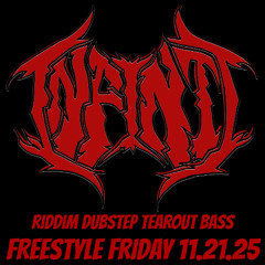 INFINIT FREESTYLE FRIDAY 11.21.25
