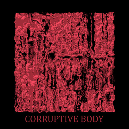 CORRUPTIVE BODY