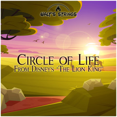 Circle of Life (From Disney's "The Lion King")