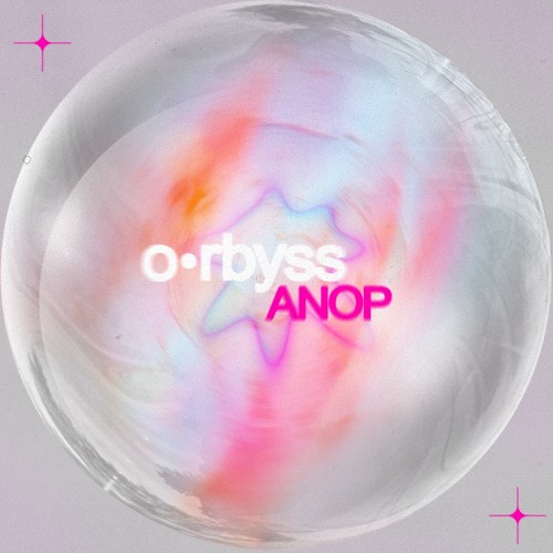 o•rbyss - ANOP